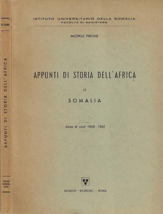 Appunti di Storia dell'Africa. Vol. II: Somalia - copertina