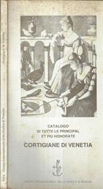 Catalogo di tutte le principal et più honorate cortigiane di Venetia