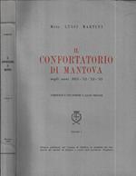 Il Confortatorio di Mantova Vol. I
