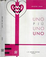 Uno più uno uno