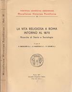 La vita religiosa a Roma intorno al 1870