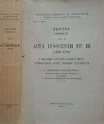 Acta Innocentii PP. III (1198-1216) e registris vaticanis aliisque eruit, introductione auxit, notisque illustravit. Vol. II