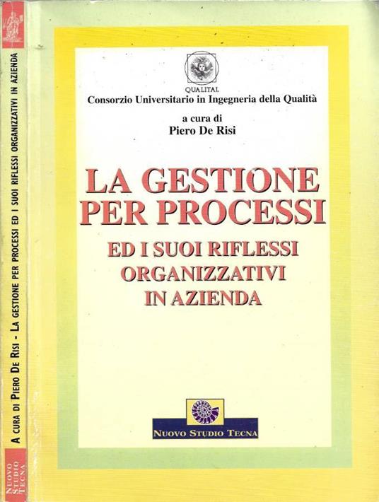 La gestione per processi ed i suoi riflessi organizzativi in azienda - copertina