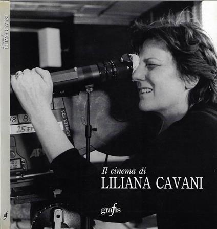 Il cinema di Liliana Cavani - copertina
