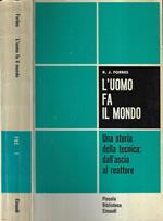 L' uomo fa il mondo