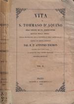Vita di S. Tommaso d'Aquino dell'ordine de' FF. Predicatori Vol. II