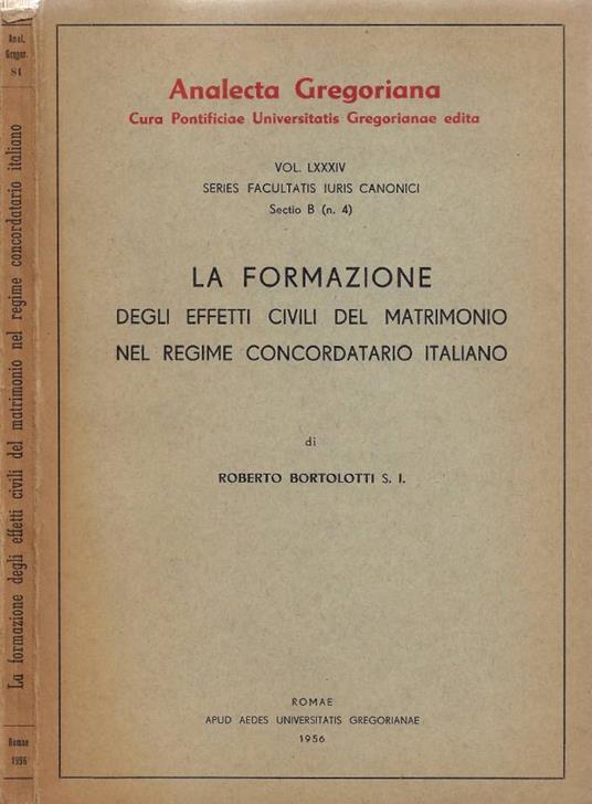 La formazione degli effetti civili del matrimonio nel regime concordatario italiano - copertina