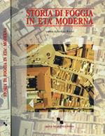 Storia di Foggia in età moderna