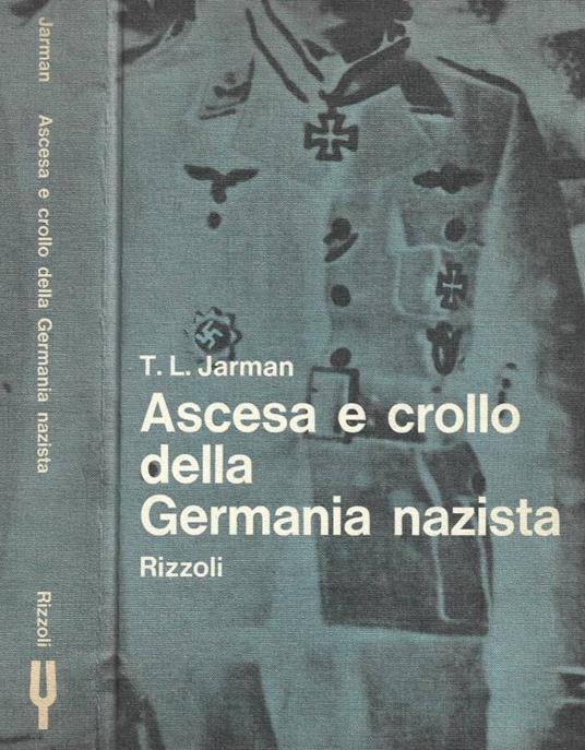 Ascesa e crollo della Germania nazista - copertina