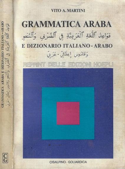 Grammatica araba e dizionario italiano-arabo - copertina