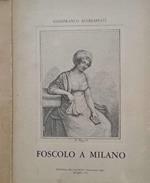 Foscolo a Milano