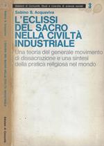 L' eclissi del sacro nella civiltà industriale