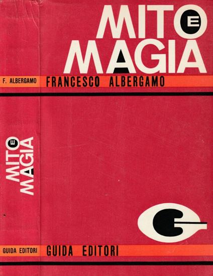 Mito e magia - Francesco Albergamo - copertina