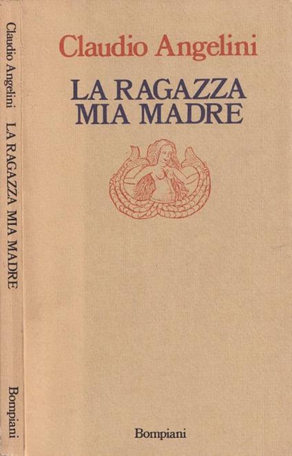 La ragazza mia madre - Claudio Angelini - copertina