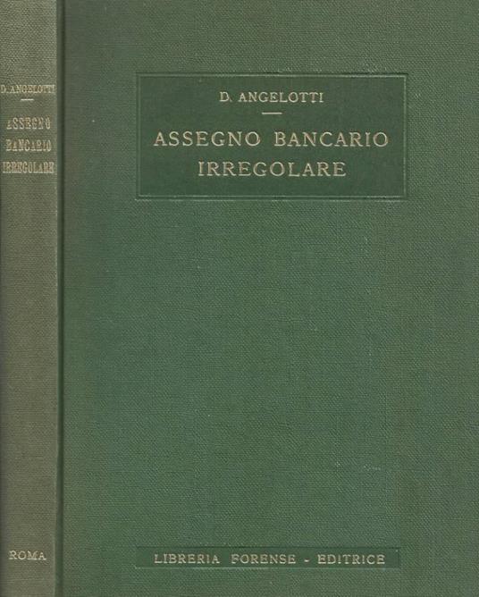 Assegno bancario irregolare - Dante Angelotti - copertina