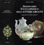 Dizionario enciclopedico dell' antiquariato