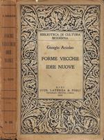 Forme vecchie, idee nuove