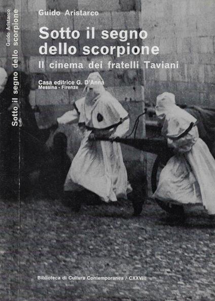 Sotto il segno dello scorpione - Guido Aristarco - copertina