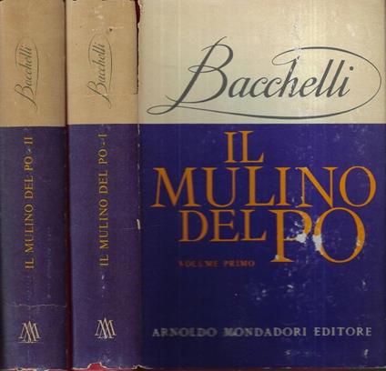 Il mulino del Po Vol. I - II - Riccardo Bacchelli - copertina