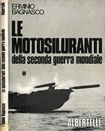 Le motosiluranti della seconda guerra mondiale