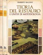 Teoria del restauro e unità di metodologia, vol. I e II