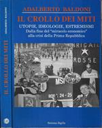 Il crollo dei miti ( Autografo )