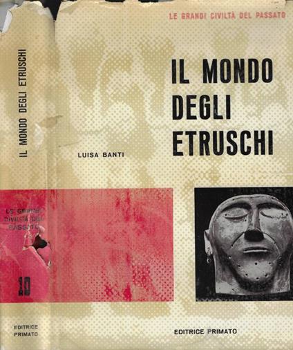 Il mondo degli Etruschi - Luisa Banti - copertina