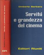 Servitù e grandezza del cinema