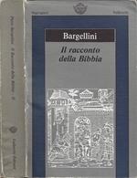 Il Racconto della Bibbia. Vol. II: Dai Giudici e i Re ai Maccabei