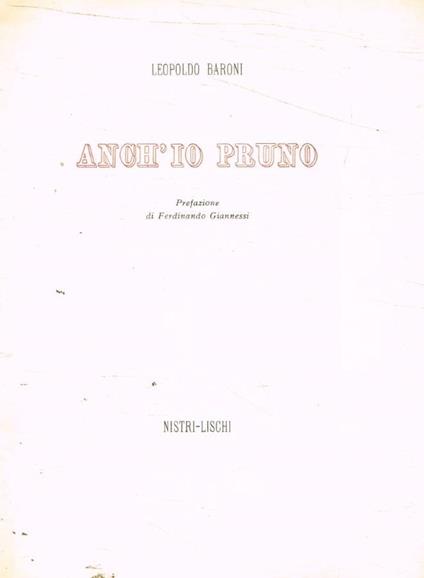 Anch'io pruno - Leopoldo Baroni - copertina