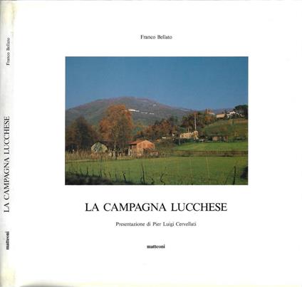 La campagna lucchese - Franco Bellato - copertina