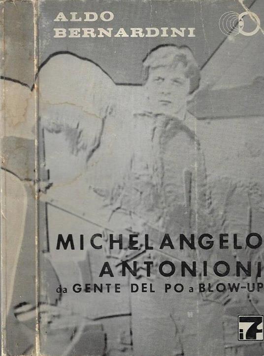 Michelangelo Antonioni - Aldo Bernardini - copertina