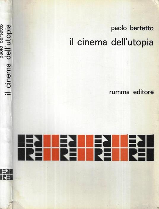 Il cinema dell' utopia - Paolo Bertetto - copertina