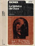 La fabbrica del Duce