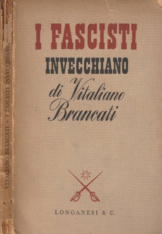 I fascisti invecchiano - Vitaliano Brancati - copertina