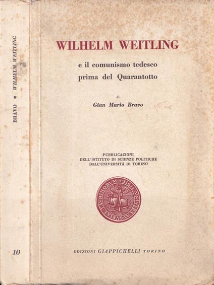 Wilhelm Weitling - Gian Mario Bravo - copertina