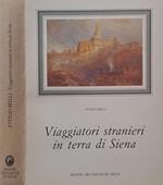 Viaggiatori stranieri in terra di Siena