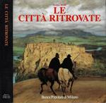 Le città ritrovate