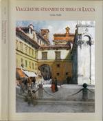 Viaggiatori stranieri in terra di Lucca