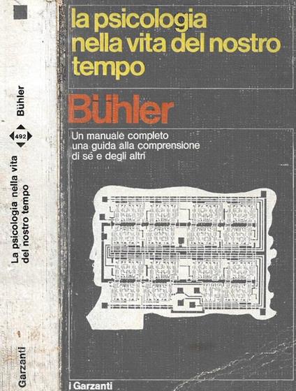 La psicologia nella vita del nostro tempo - Charlotte Buhler - copertina