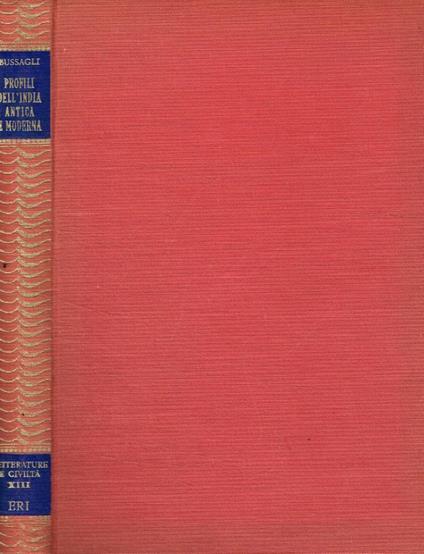 Profili dell'India antica e moderna - Mario Bussagli - copertina