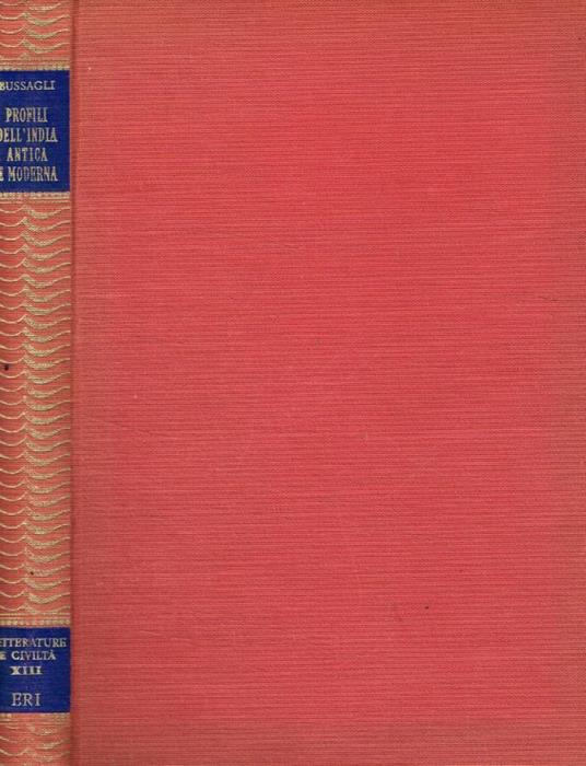 Profili dell'India antica e moderna - Mario Bussagli - copertina