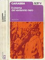 Il cinema del ventennio nero