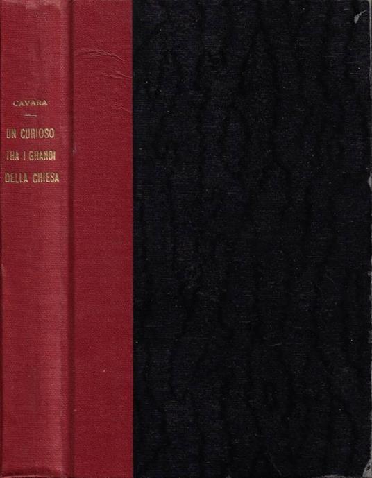 Un curioso tra i grandi della Chiesa - Otello Cavara - copertina