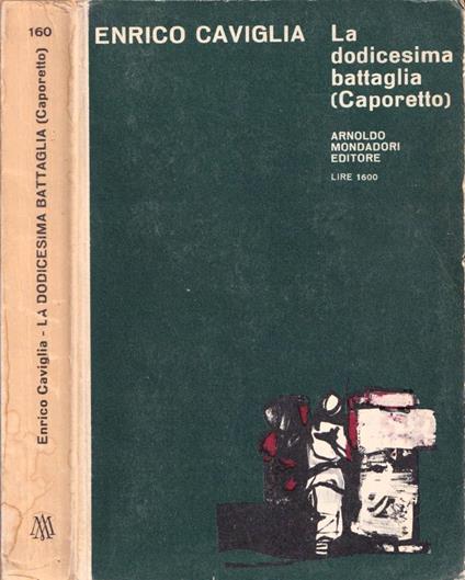 La dodicesima battaglia - Enrico Caviglia - copertina