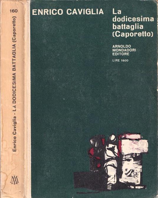 La dodicesima battaglia - Enrico Caviglia - copertina