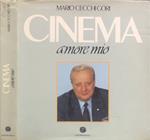 Cinema amore mio
