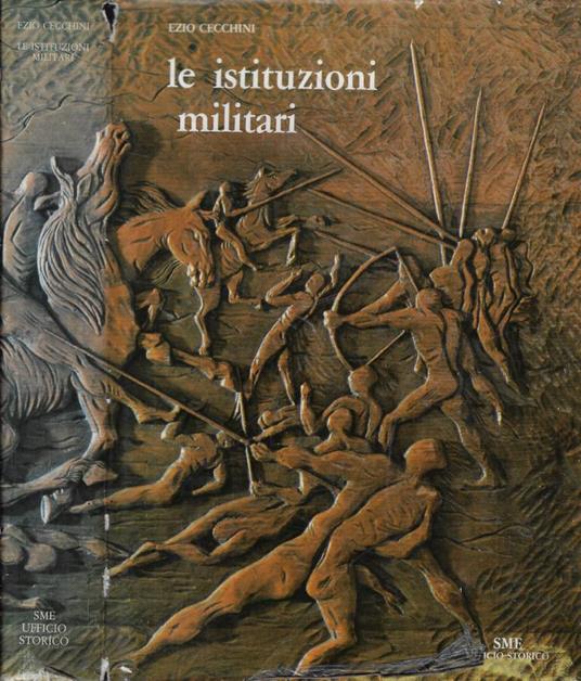 Le istituzioni militari - Ezio Cecchini - copertina