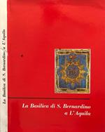 La Basilica di San Bernardino a L'Aquila