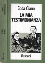La mia testimonianza